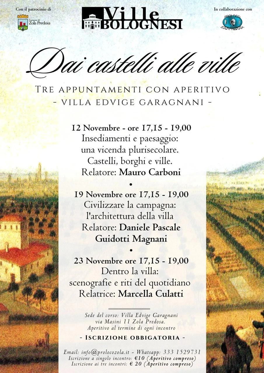 Locandina «Dai castelli alle ville»: tre appuntamenti con aperitivo a Villa Edvige Garagnani, il 12, 19 e 23 novembre 2026, dalle 17,15 alle 19,00